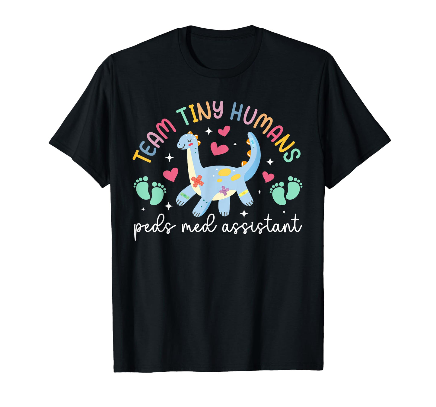 Tiny Humans Peds Medical Assistant Pediatric Med Assistant T-Shirt