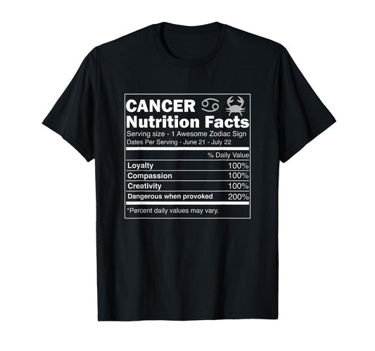 Cancer Nutrition Facts Astrology Zodiac Sign Horoscope T-Shirt