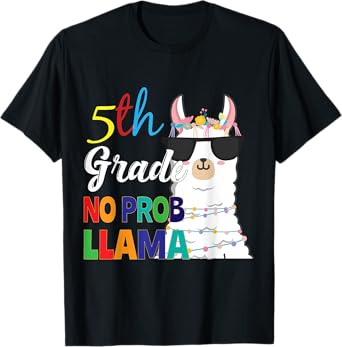 5th Grade No Prob-Llama Teacher Student First Day Of School T-Shirt for Men Women Kids