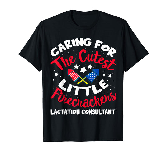 4th Of July Labor And Delivery Lactation Consultant Nurse T-Shirt