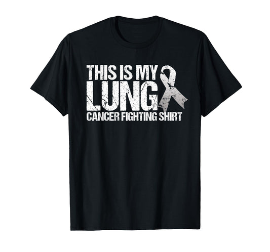This Is My Lung Cancer Fighting- Lung Cancer Awareness T-Shirt