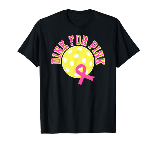 Dink For Pink Ribbon Show Support On the Pickleball Court T-Shirt