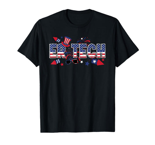 4th Of July ER Tech American Flag Emergency Room Technician T-Shirt for Women Men