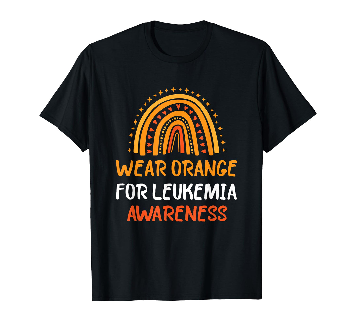 Wear Orange Leukemia Awareness Rainbow Leukemia T-Shirt