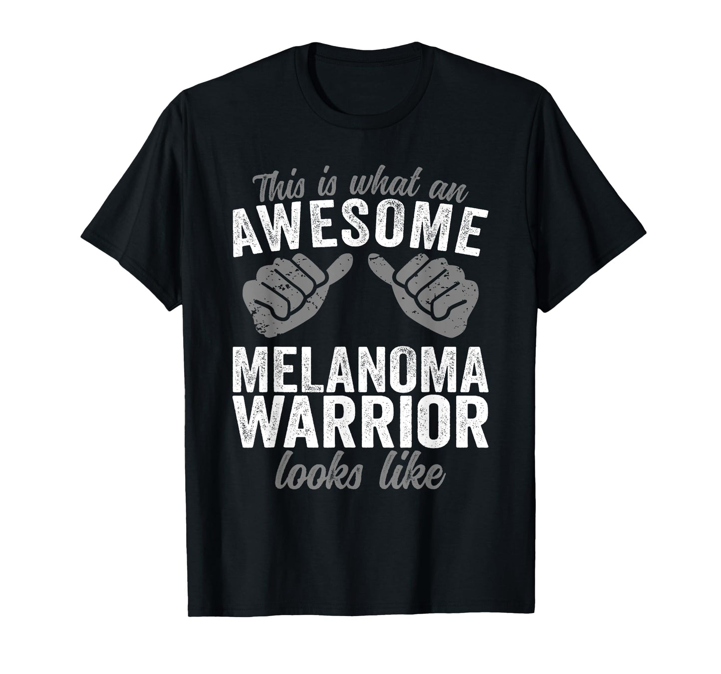 Melanoma Warrior awesome looks like Melanoma Cancer T-Shirt