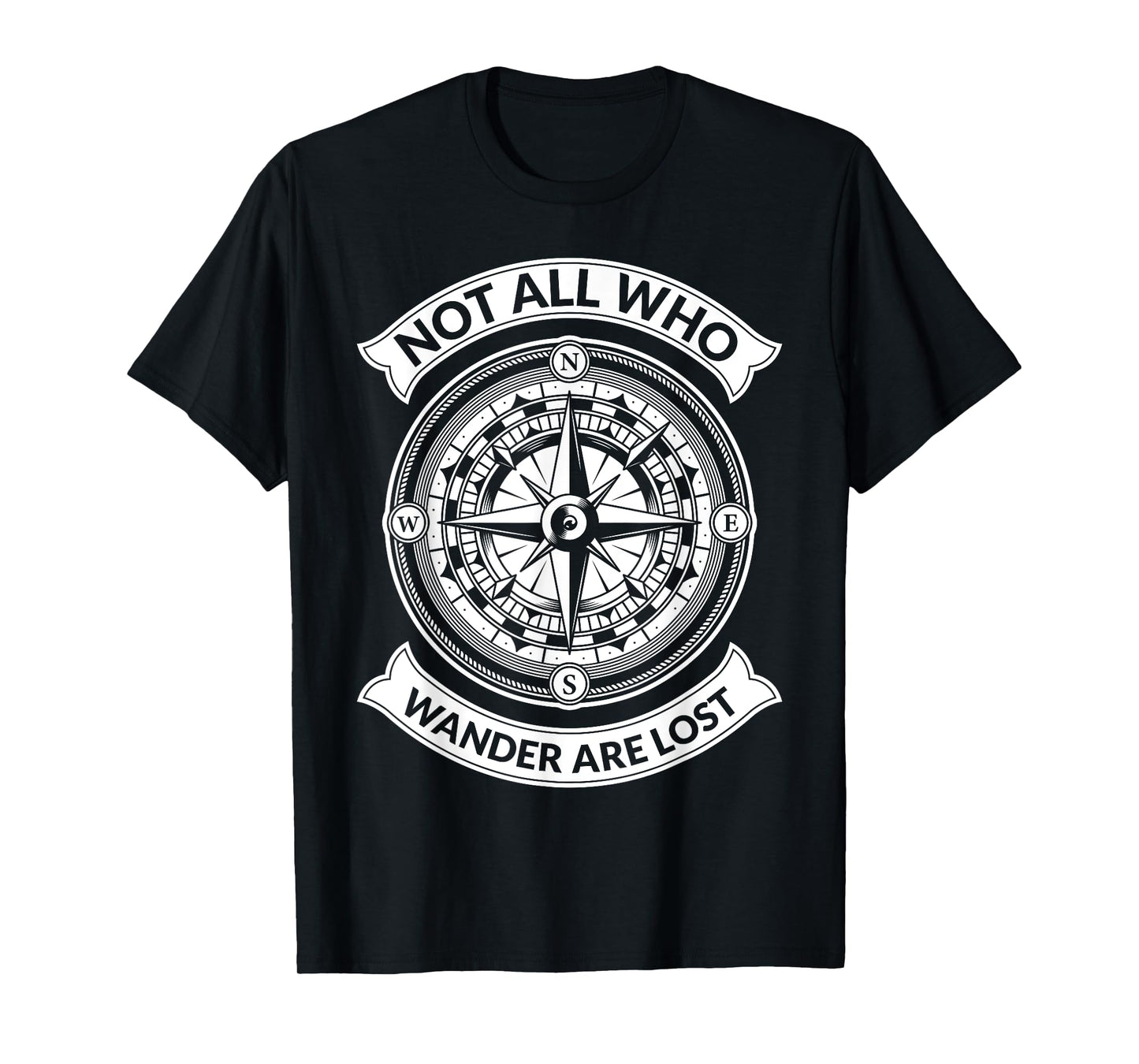 Graphic Compass Hiking - Not All Those Who Wander Are Lost T-Shirt
