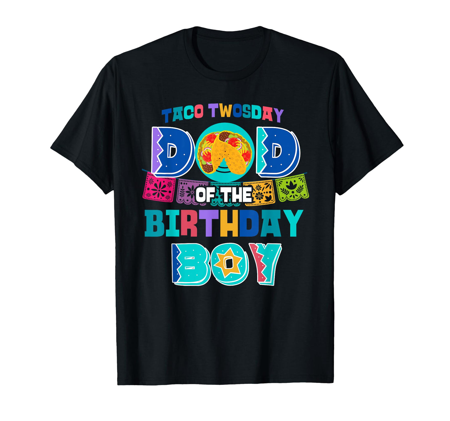 Dad of the Birthday Boy | Taco Twosday T-Shirt