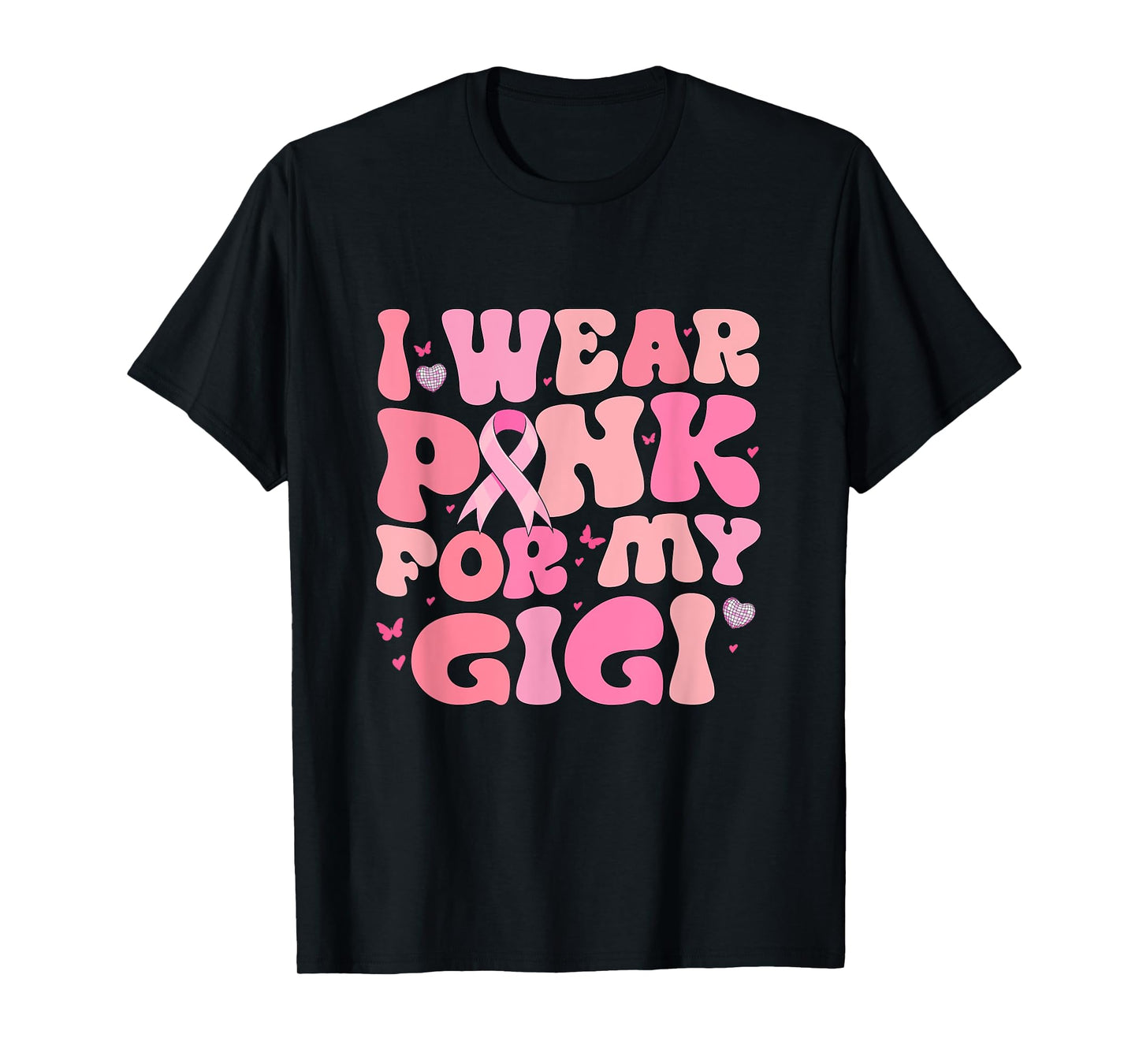 Retro Groovy I Wear Pink For My Gigi Breast Cancer Awareness T-Shirt