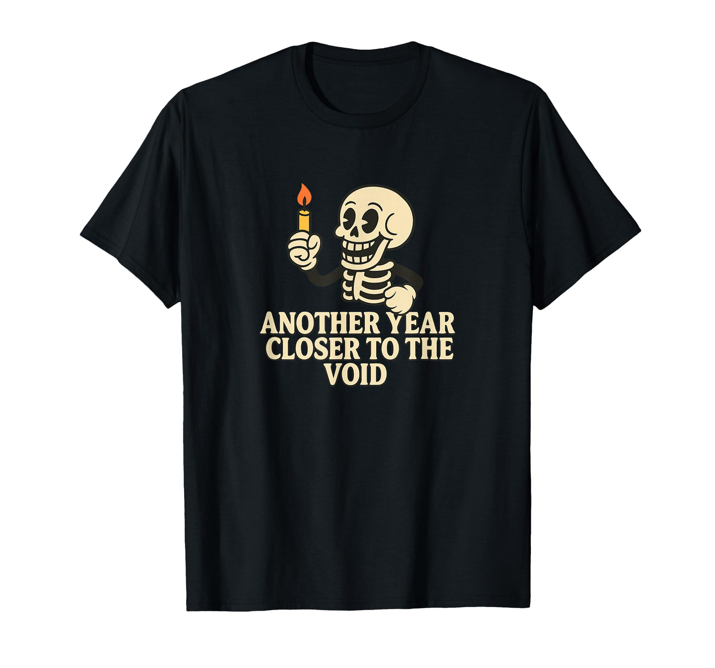 Another Year Closer to The Void Retro Skeleton T-Shirt
