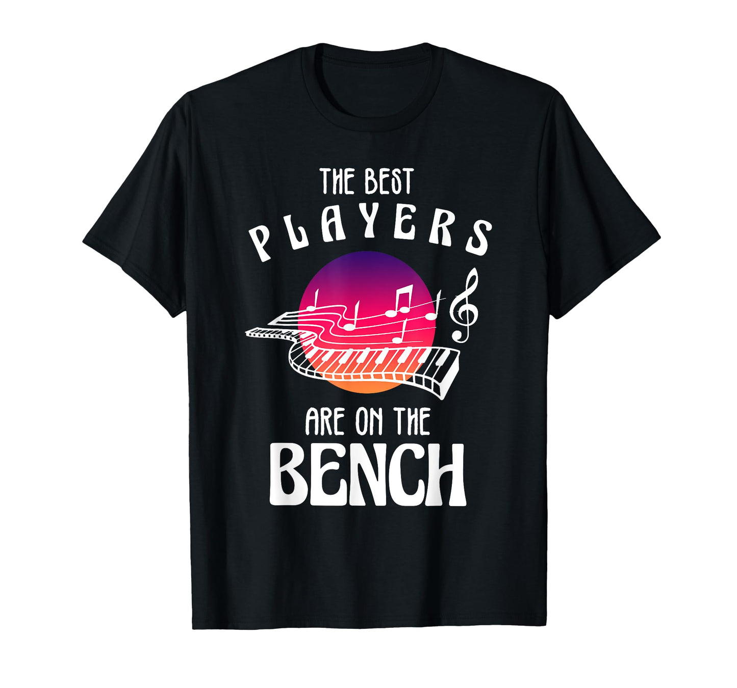 Funny Piano Art For Men Women Kids Piano Player Pianists T-Shirt