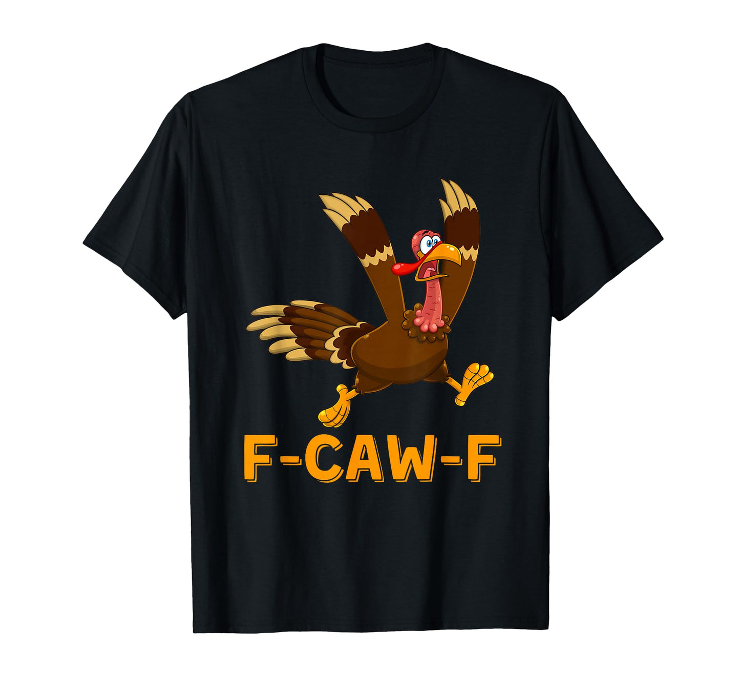 F-Caw-F Apparel Funny Turkey Humor Quote Rooster Meme Women T-Shirt