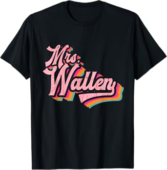 Cute Retro Vintage Funny Wife Pink Name Future Mrs Wallen T-Shirt