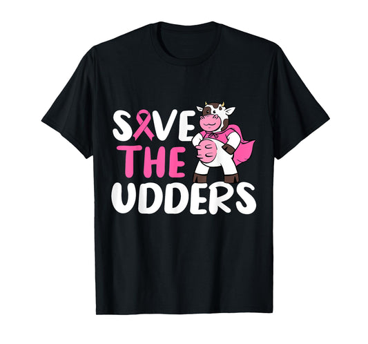 Save The Udders Cow Breast Cancer Awareness T-Shirt