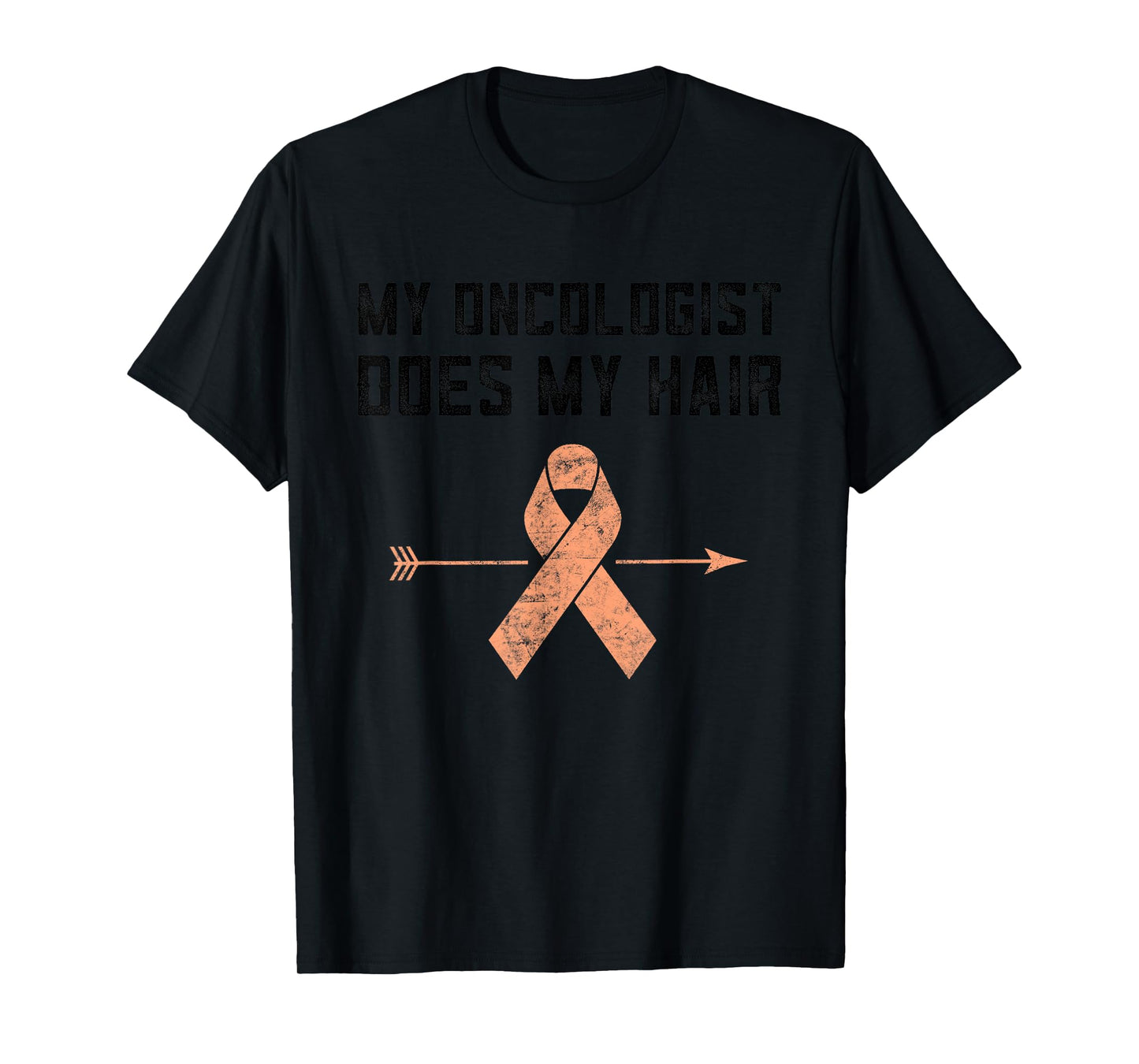 Uterine Cancer My Oncologist Does My Hair Endometrial Cancer T-Shirt