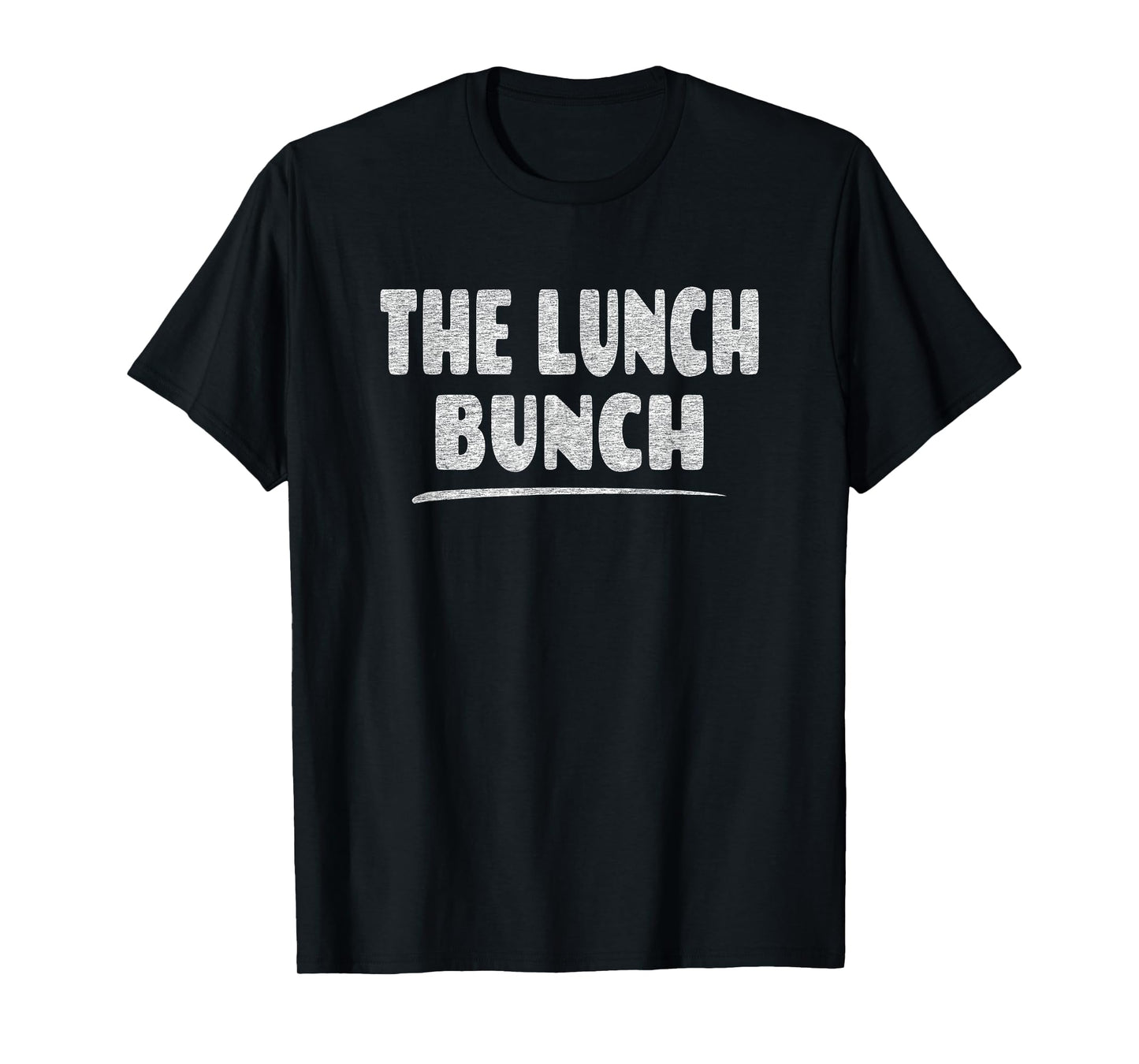 The Lunch Bunch - School Lunch Hero Cafeteria Group T-Shirt