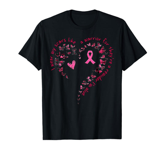 Butterfly Heart I Wear My Scars Like A Warrior Breast Cancer T-Shirt