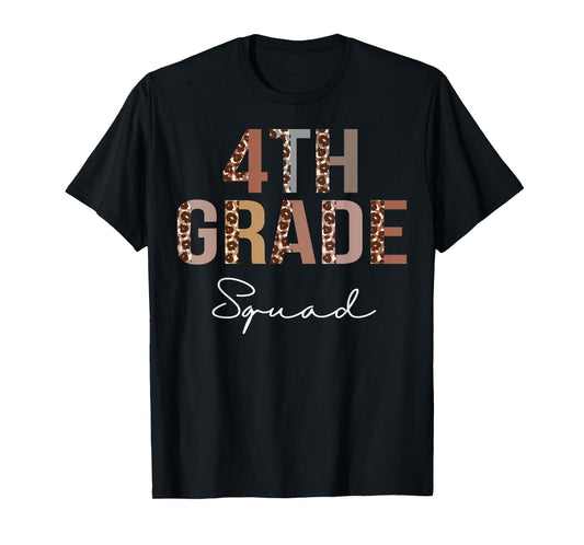 4th Grade Squad Leopard Back to School Women Teachers T-Shirt