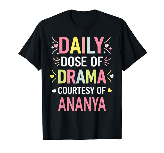 ANANYA Personalized Name Funny Cute Custom ANANYA Name T-Shirt