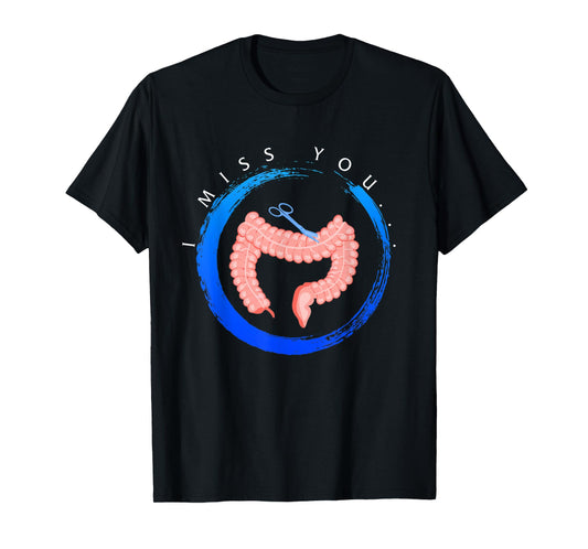 Colon Cancer Awareness I Miss You Blue Ribbon Gift For Colon T-Shirt