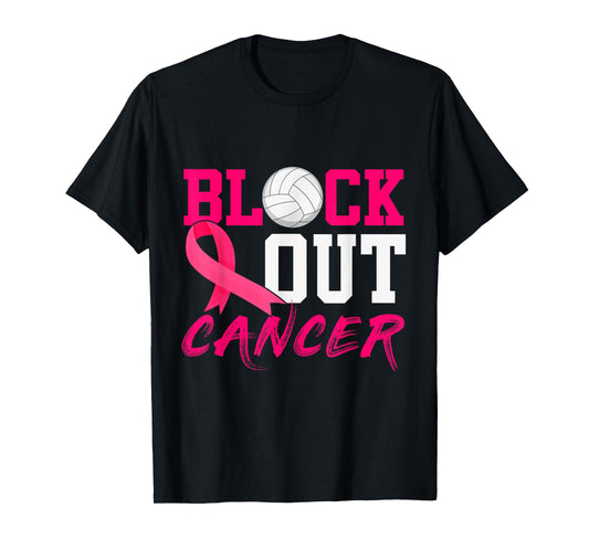 Volleyball Breast Cancer Awareness Block Out Cancer T-Shirt