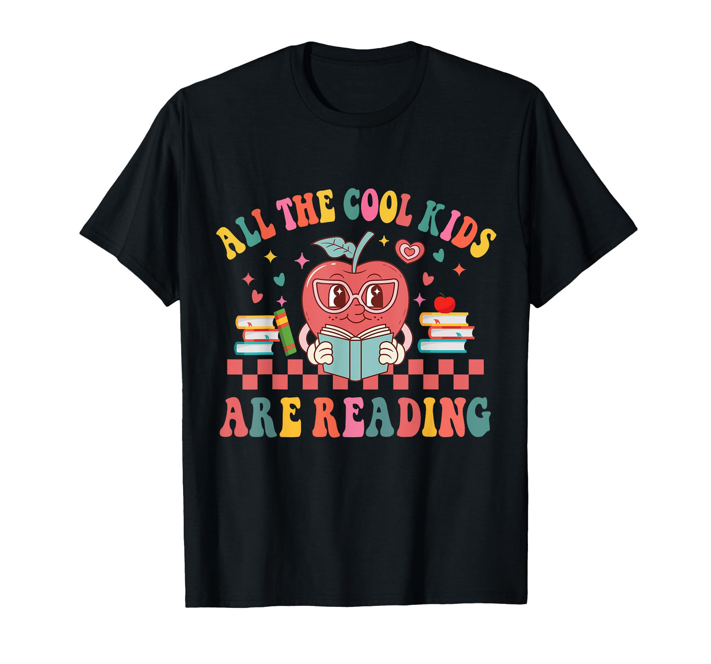 All The Cool Kids Are Reading Book Reading Teacher School T-Shirt