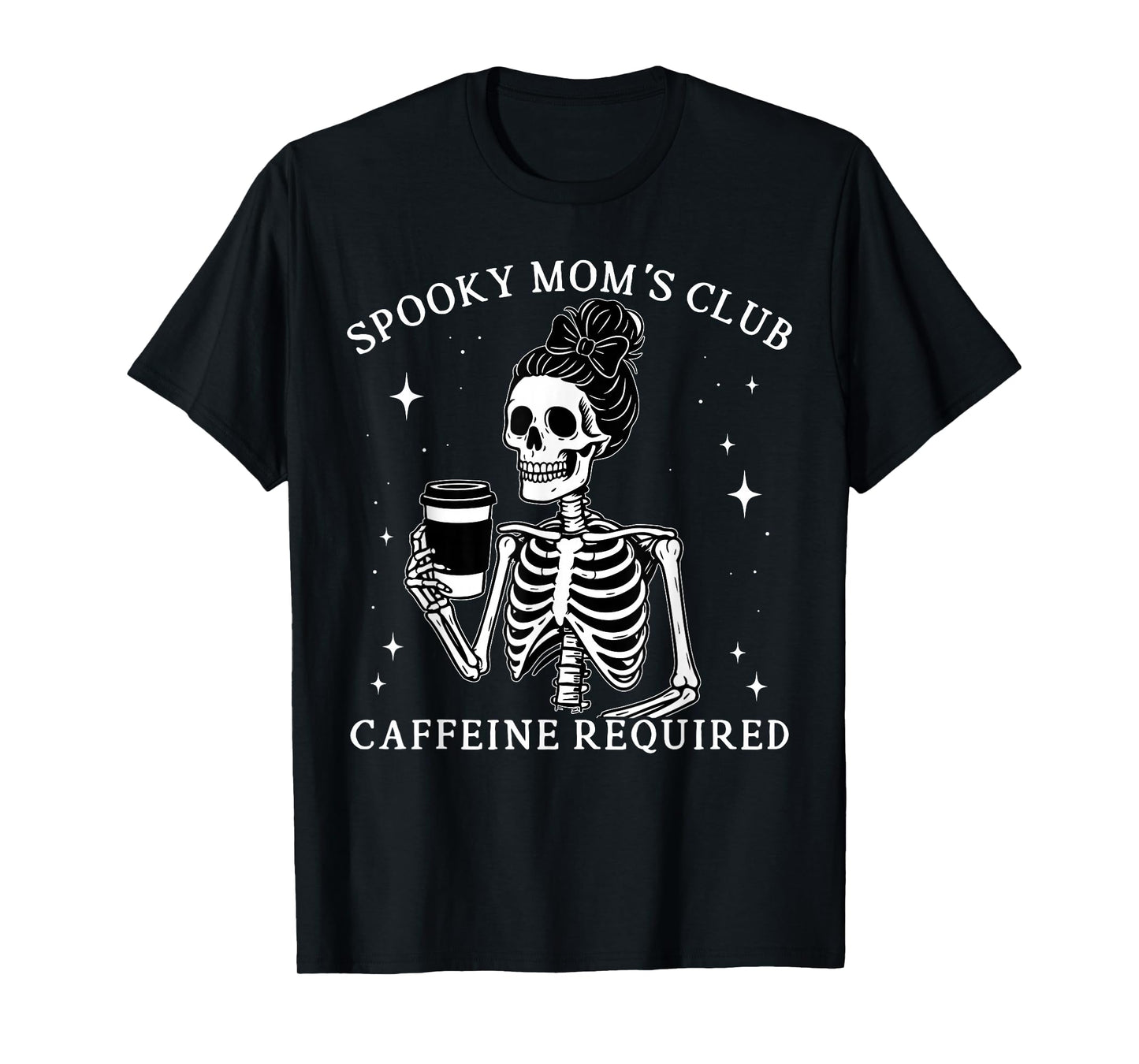 Spooky Mom's Club Caffeine Required Retro Skeleton Halloween T-Shirt