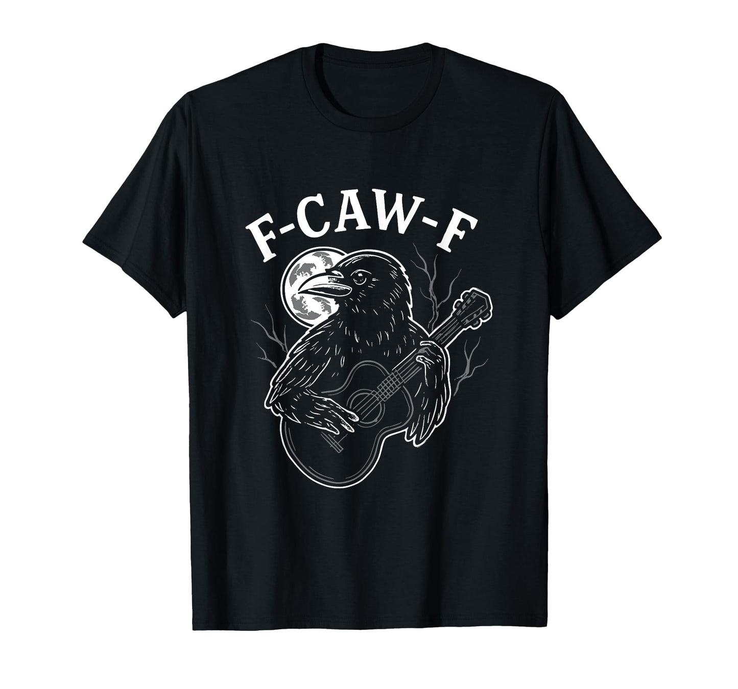 F-Caw-F Funny Crow Guitar Halloween Black Bird Music T-Shirt