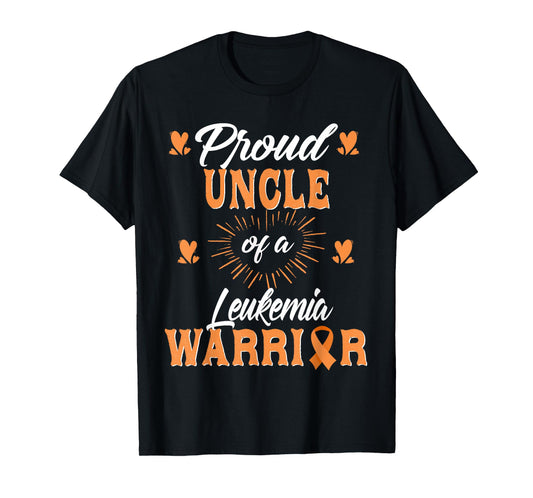 Proud Uncle Of A Leukemia Warrior Awareness T-Shirt