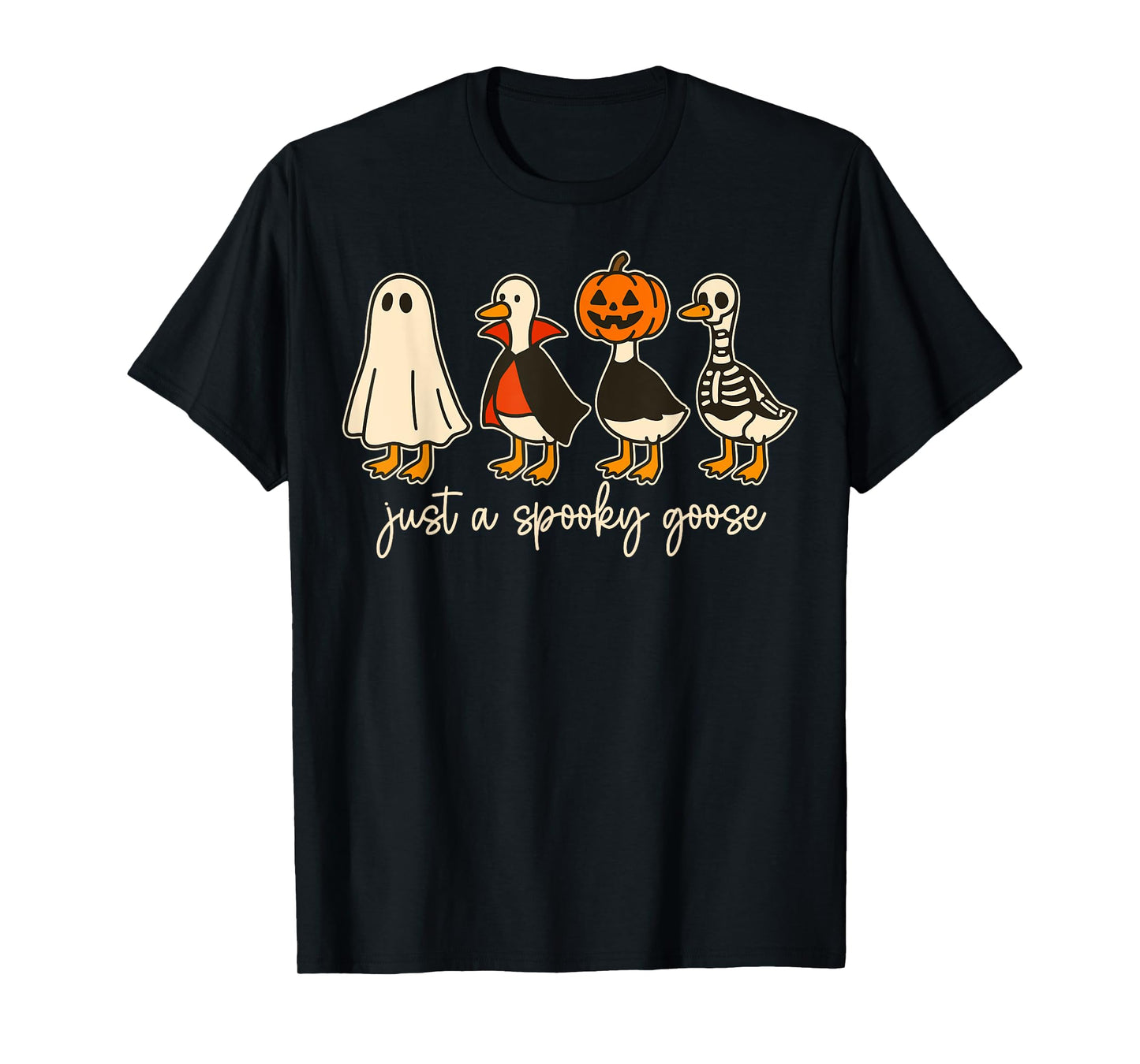 Just A Spooky Goose Halloween Silly Goose Funny Halloween T-Shirt