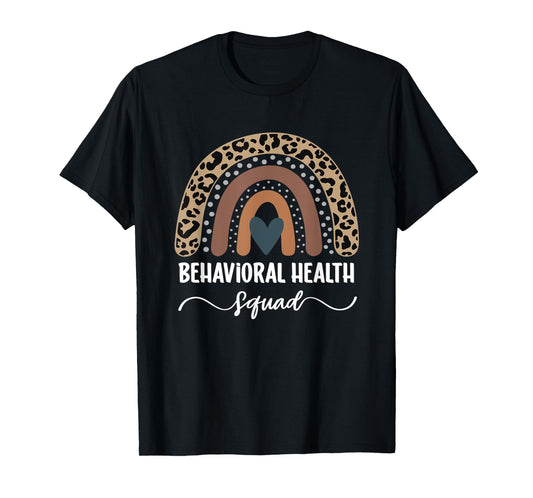 Behavioral Health Squad, Rainbow Behavioral Health Nurse T-Shirt