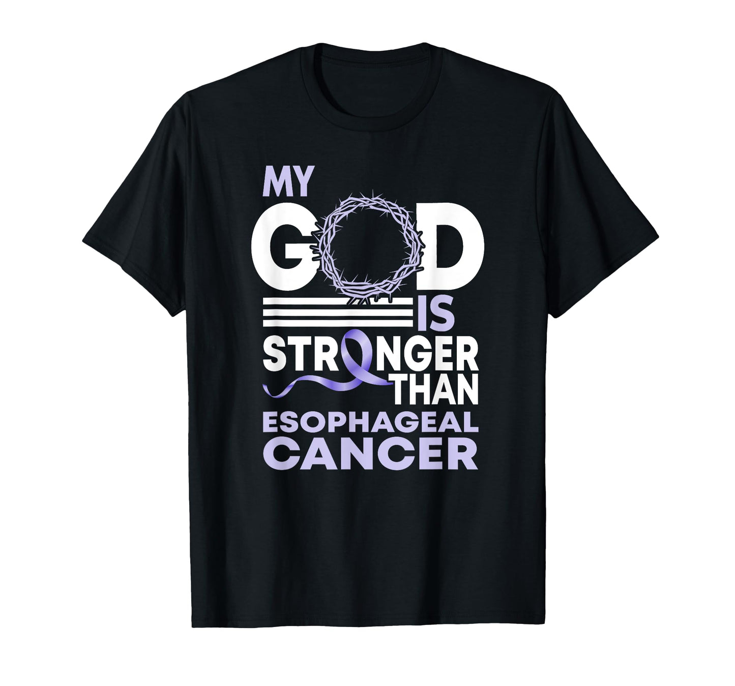 My God Is Stronger Than Esophageal Cancer Awareness Ribbon T-Shirt
