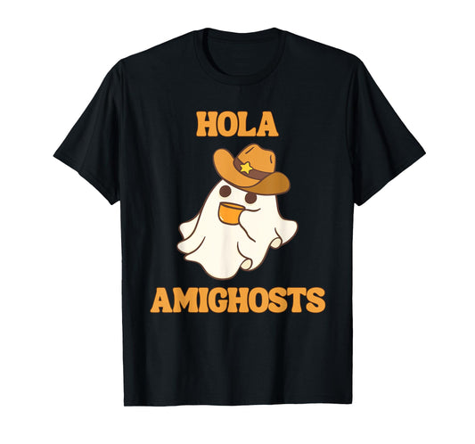 Hola Amighosts Funny Spanish Halloween Cowboy Ghost T-Shirt