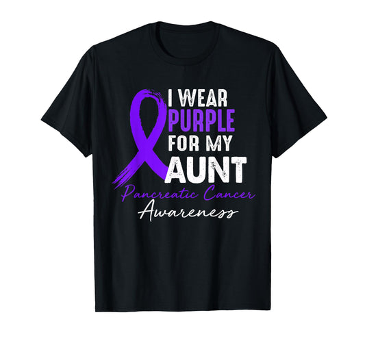 I Wear Purple For AUNT Pancreatic Cancer Awareness gifts T-Shirt