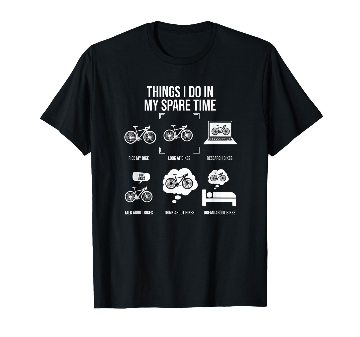 Things I Do In My Spare Time, Bicycle Cycling Lover T-Shirt