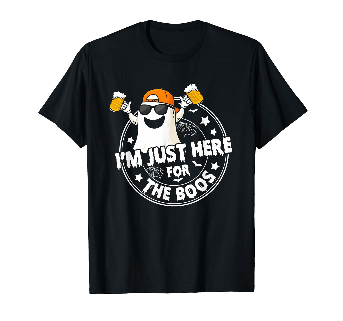 I'm Just Here for The Boos Funny Halloween Ghost Men Women T-Shirt