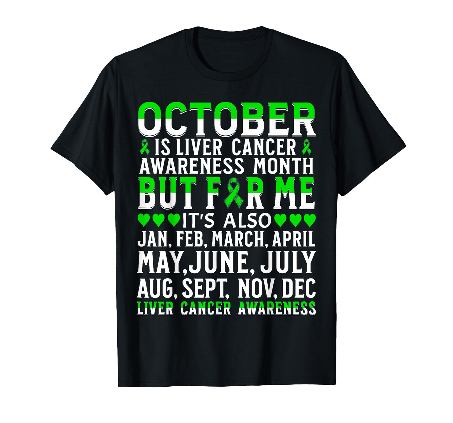 Liver Cancer Awareness Month Products Support Liver Cancer T-Shirt