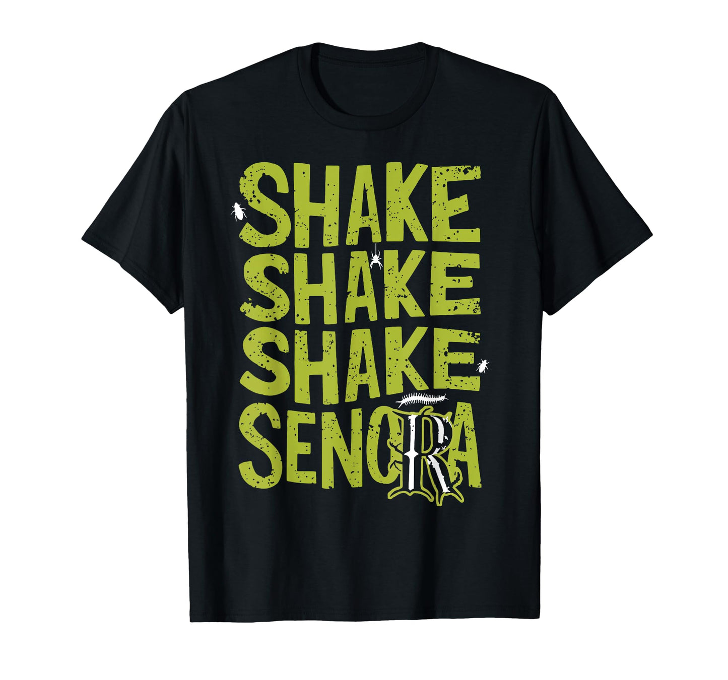 Shake Shake Shake Señora T-Shirt