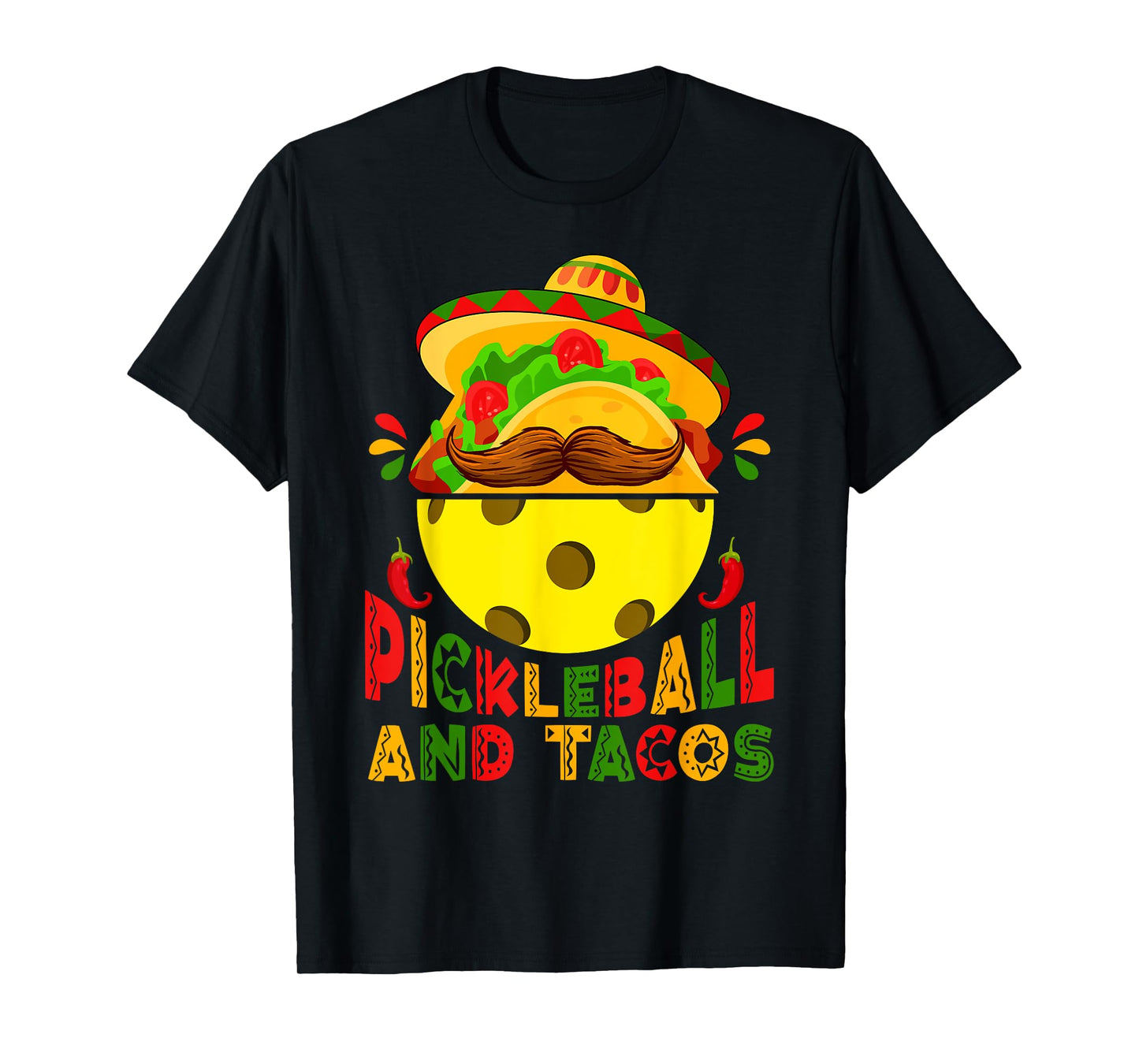 Funny Pickleball & Tacos Sports Lovers Cinco De Mayo Fiesta T-Shirt