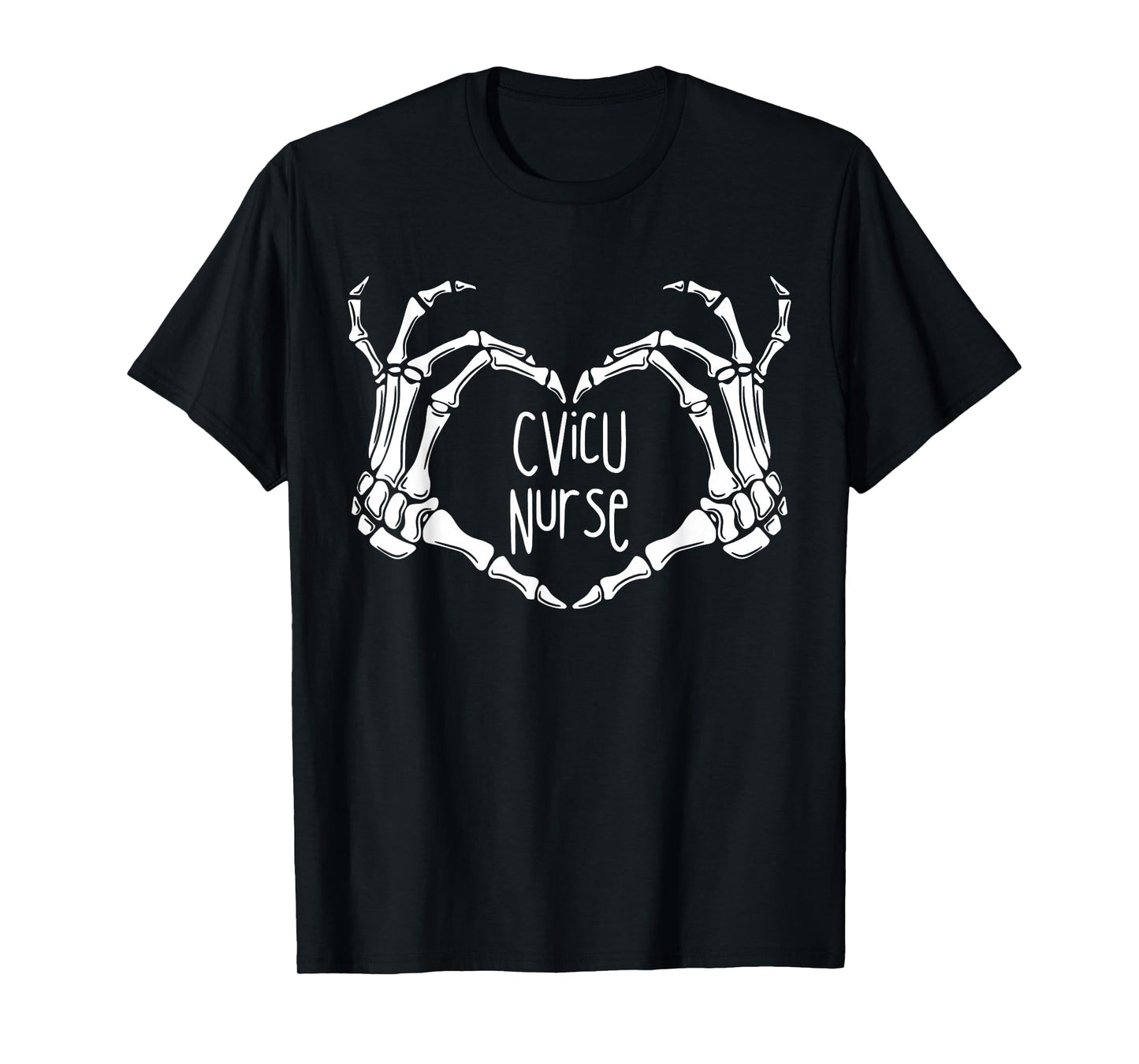 CVICU Nurse Skeleton Hand Heart Cardiology Halloween Costume T-Shirt