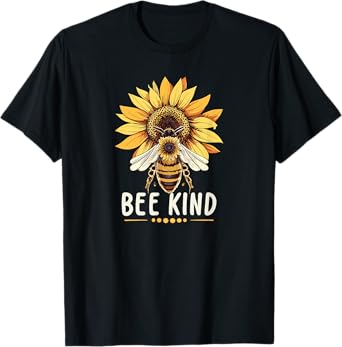 Bee Kind - Save The Bees - Honeybee Kindness T-Shirt