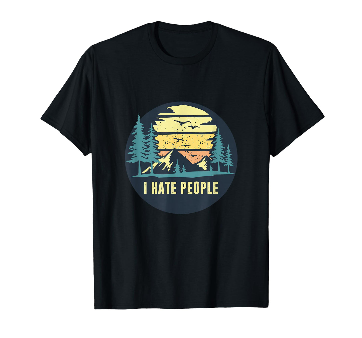 Vintage I Hate People Outdoor Hiking T-Shirt