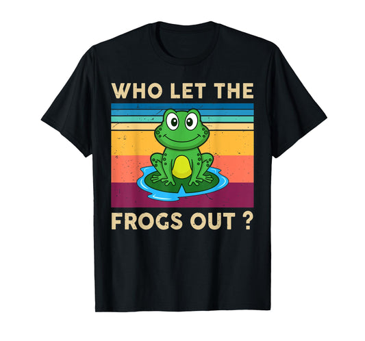 Cute Frog Who Let The Frogs Out Kids Boy Toddler Herpetology T-Shirt