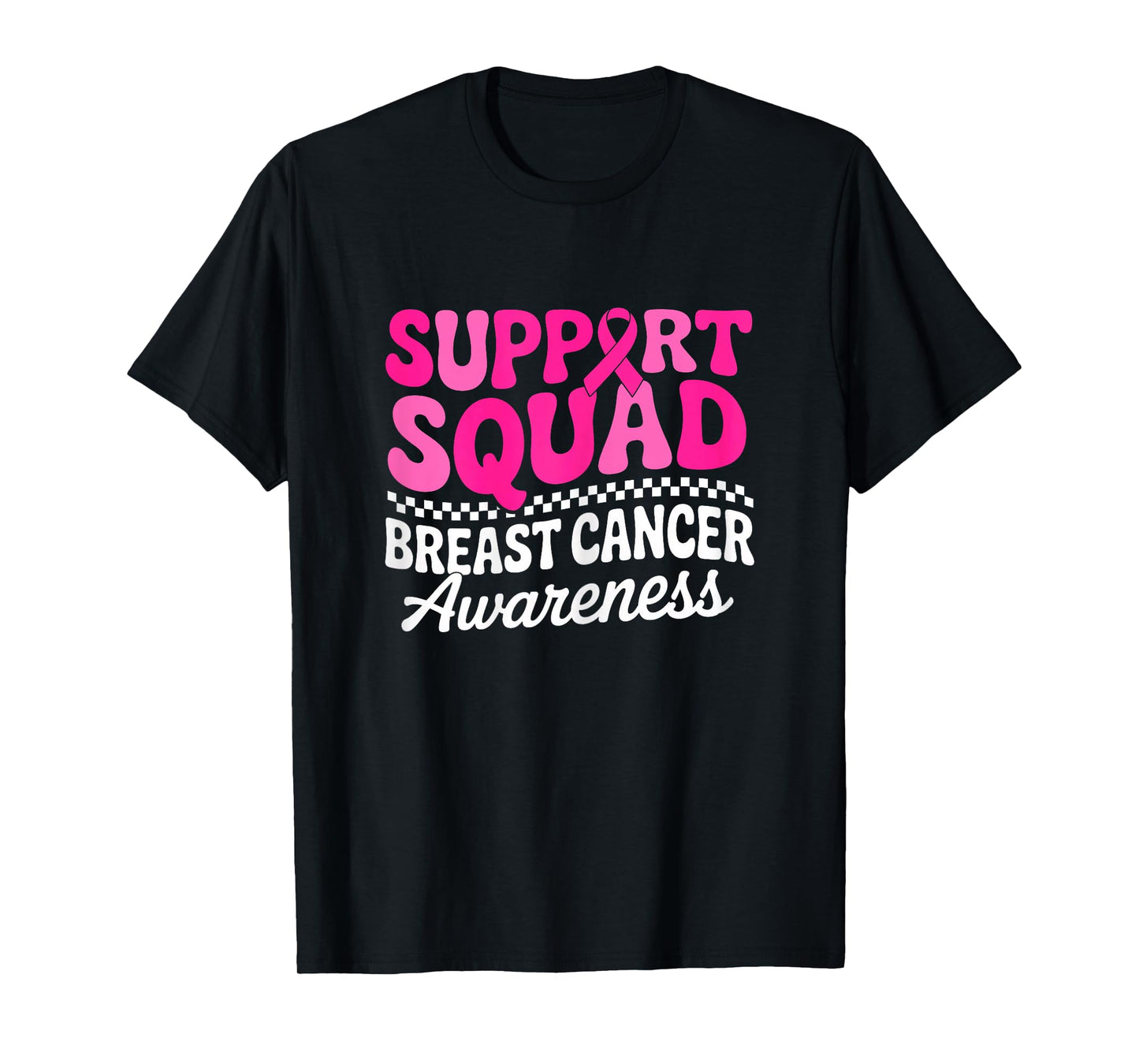 Breast Cancer Support Squad Pink Ribbon Pink Family Matching T-Shirt