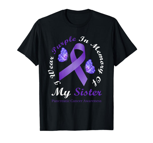 I Wear Purple In Memory Of My Sister Pancreatic Cancer T-Shirt