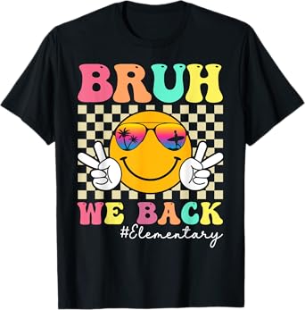 Bruh We Back Elementary Retro Smile Face Back To School T-Shirt