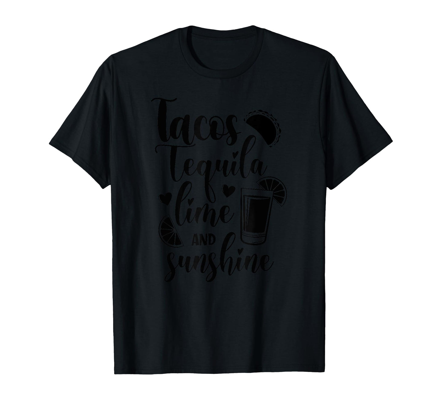 Tacos Lime Fiesta Tequila Sunshine Margaritas Cinco De Mayo T-Shirt