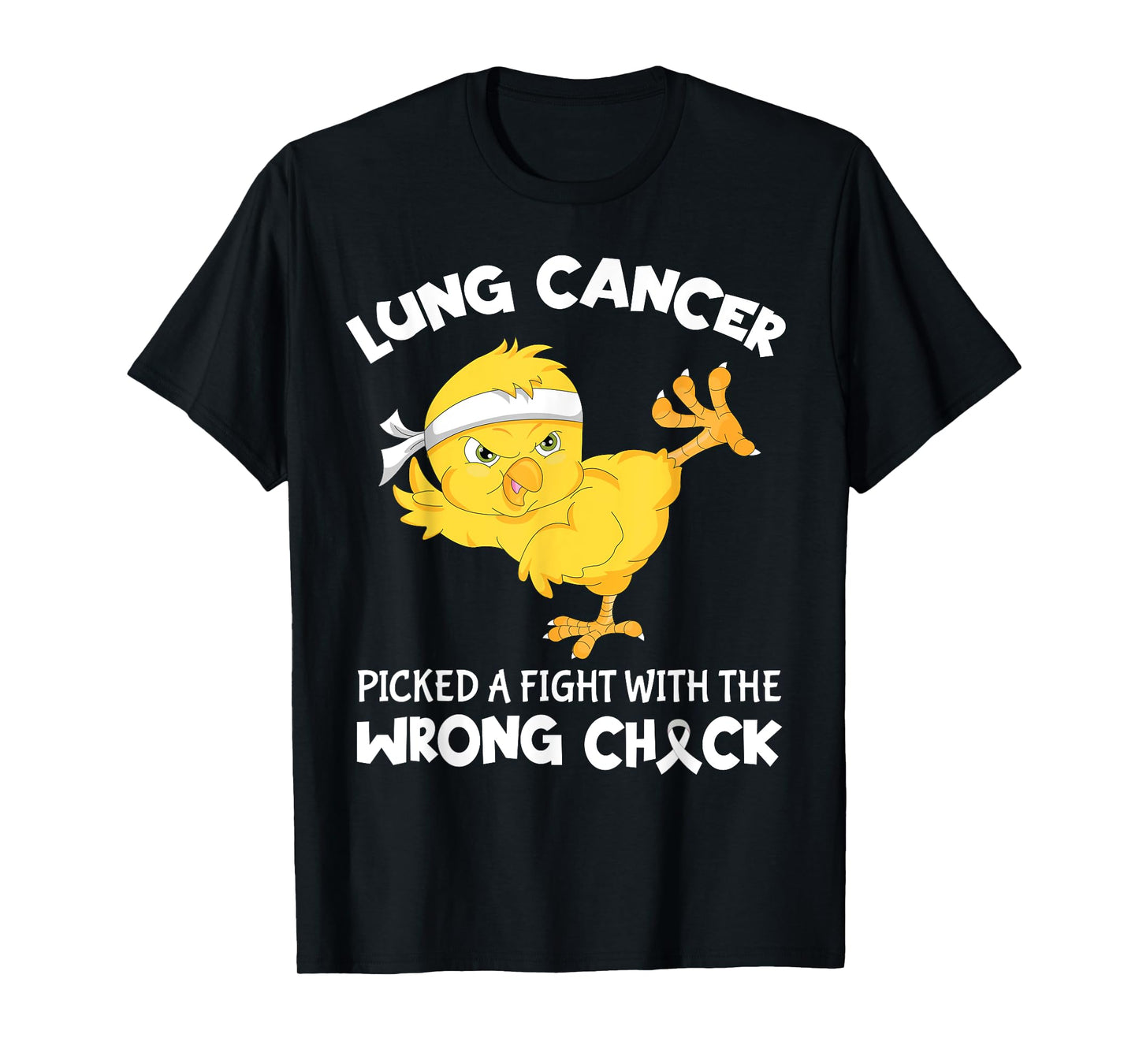 Lung Cancer Picked A Fight The Wrong Chick Funny Lung Cancer T-Shirt