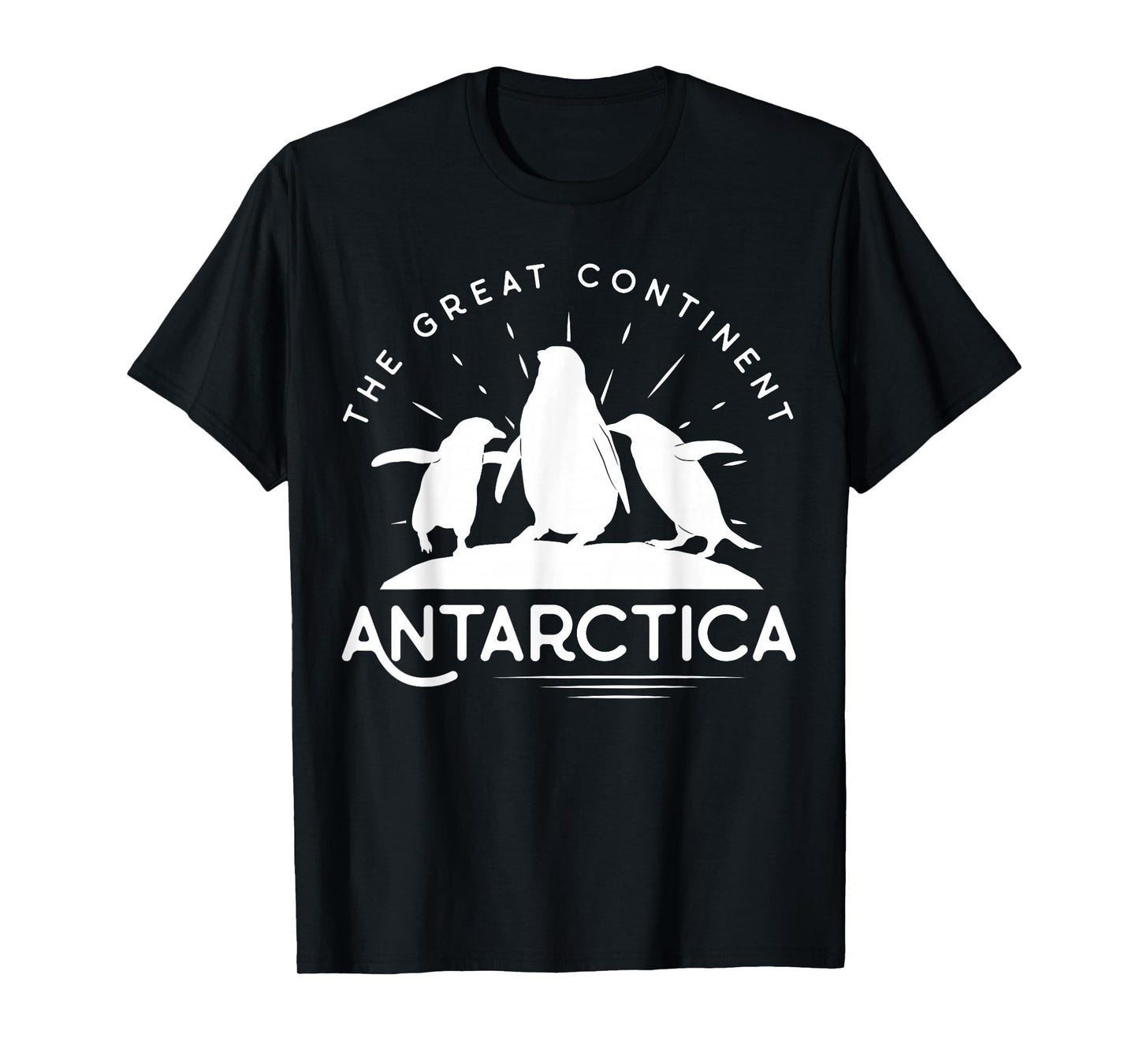 Antarctica Continent - Penguin - Penguins South Pole T-Shirt