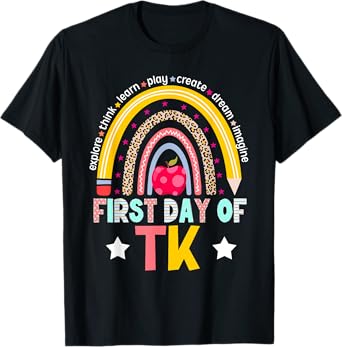 First Day Of TK Teacher Transitional Kindergarten Student T-Shirt
