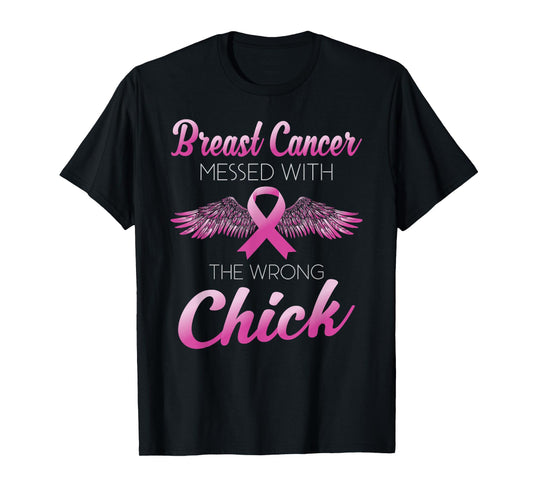Breast Cancer Messed With Wrong Chick Cancer Pink Ribbon Fun T-Shirt